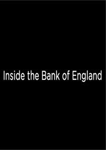 Watch Inside the Bank of England