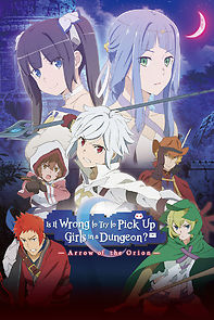 Watch Is It Wrong to Try to Pick Up Girls in a Dungeon - Arrow of the Orion