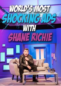 Watch The World's Most Shocking Ads with Shane Richie