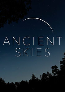 Watch Ancient Skies