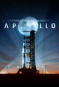Watch Confessions from Space: Apollo