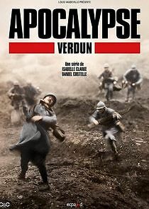 Watch Apocalypse: Verdun
