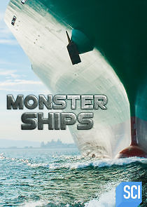 Watch Monster Ships