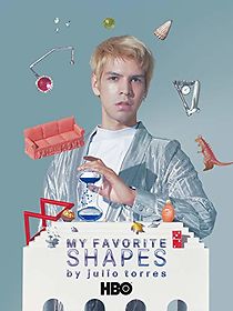 Watch My Favorite Shapes by Julio Torres (TV Special 2019)