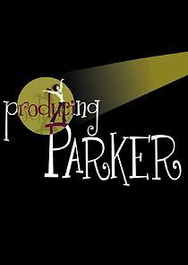 Watch Producing Parker