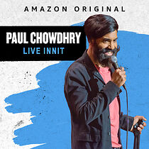 Watch Paul Chowdhry: Live Innit (TV Special 2019)