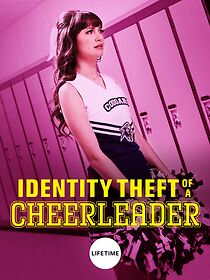 Watch Identity Theft of a Cheerleader