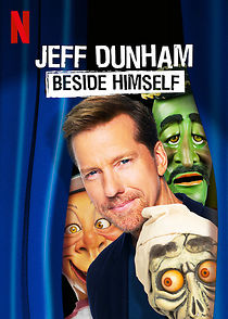 Watch Jeff Dunham: Beside Himself (TV Special 2019)