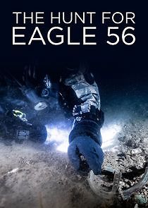 Watch The Hunt for Eagle 56