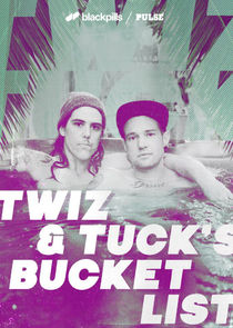 Watch Twiz & Tuck's Bucket List