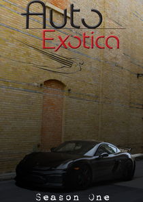 Watch Auto Exotica