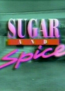 Watch Sugar and Spice