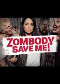 Watch Zombody Save Me!
