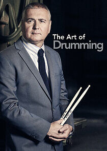 Watch The Art of Drumming