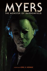 Watch Myers: The Monster of Haddonfield (Short 2019)