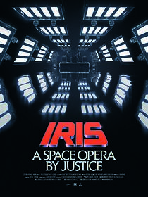 Watch Iris: A Space Opera by Justice