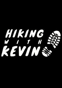 Watch Hiking with Kevin
