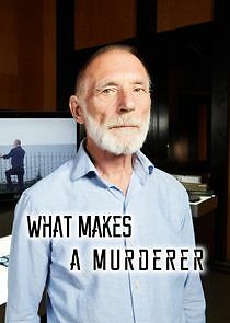 Watch What Makes a Murderer