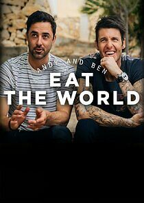 Watch Andy and Ben Eat the World