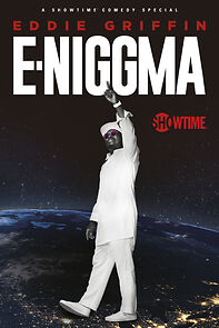 Watch Eddie Griffin: E-Niggma