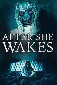 Watch After She Wakes