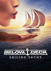 Watch Below Deck Sailing Yacht