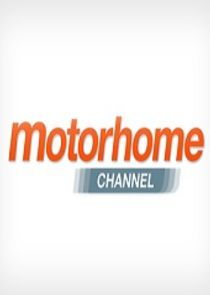 Watch Motorhome Channel