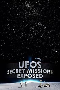 Watch UFOs Secret Missions Exposed