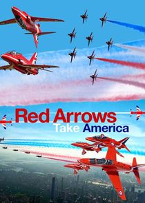 Watch Red Arrows Take America