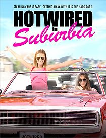 Watch Hotwired in Suburbia