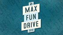 Watch Max Fun Drive 2019
