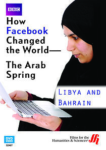 Watch How Facebook Changed the World: The Arab Spring