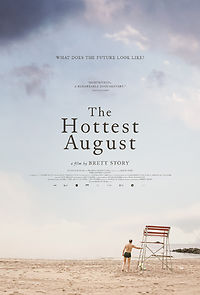 Watch The Hottest August