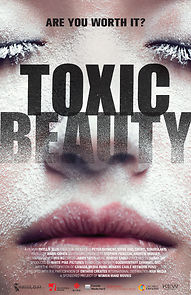 Watch Toxic Beauty