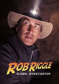 Watch Rob Riggle: Global Investigator