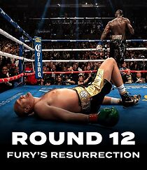 Watch Round 12: Fury's Resurrection (TV Short 2020)