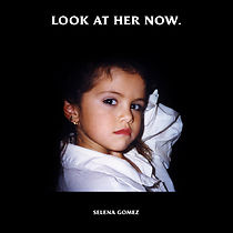Watch Selena Gomez: Look at Her Now (Alternative Version)