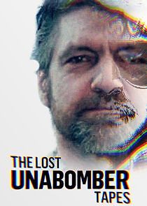 Watch The Lost Unabomber Tapes