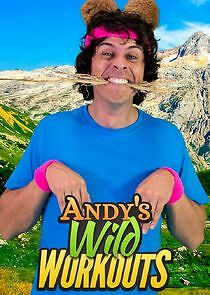 Watch Andy's Wild Workouts