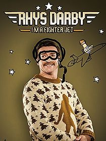 Watch Rhys Darby: I'm a Fighter Jet