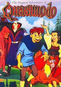 Watch The Magical Adventures of Quasimodo