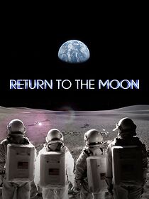Watch Return to the Moon