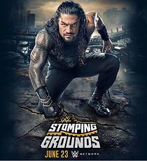 Watch WWE Stomping Grounds (TV Special 2019)