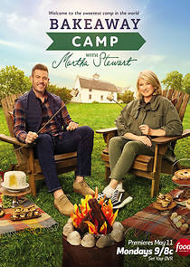 Watch Bakeaway Camp with Martha Stewart