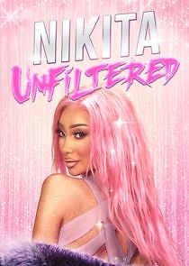 Watch Nikita Unfiltered