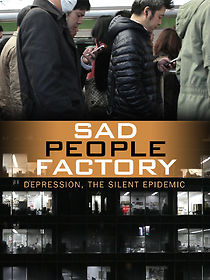 Watch Sad People Factory