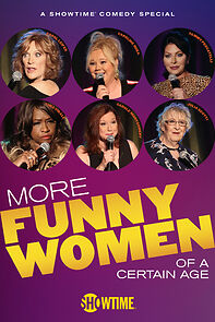 Watch More Funny Women of a Certain Age (TV Special 2020)