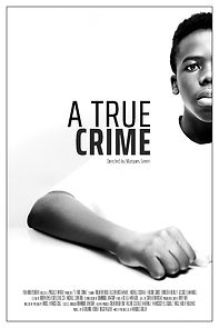 Watch A True Crime (Short 2019)