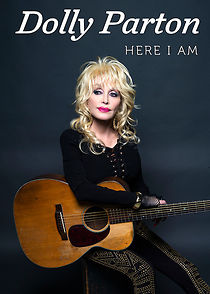 Watch Dolly Parton: Here I Am