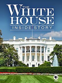 Watch The White House: Inside Story